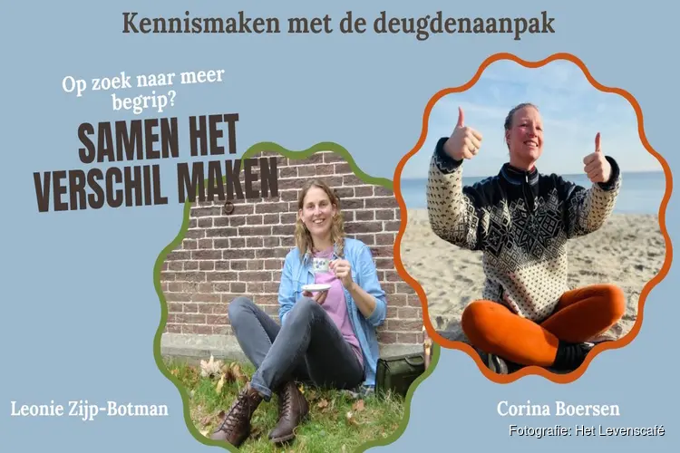 Leonie Zijp-Botman en Corina Boersen in het Levenscafé: Meer begrip in tijden van onbegrip